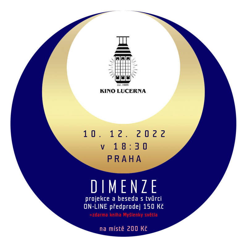 Kino LUCERNA - Praha - DIMENZE + kniha Myšlenky světla