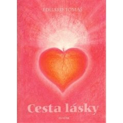 Cesta lásky - Eduard Tomáš
