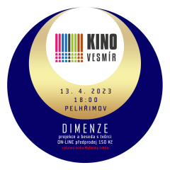 Pelhřimov - kino Vesmír - DIMENZE + kniha Myšlenky světla