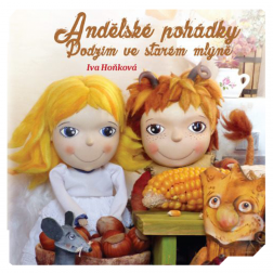 Andělské pohádky. Podzim ve starém mlýně. "2"