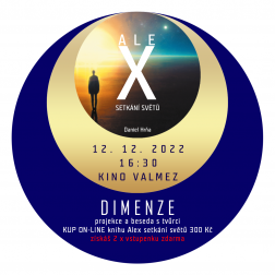 kniha Alex setkání svět. + 2 x vstupenka DIMENZE Kino VALMEZ