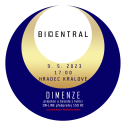 Hradec Králové - kino Central- DIMENZE + kniha Myšlenky světla