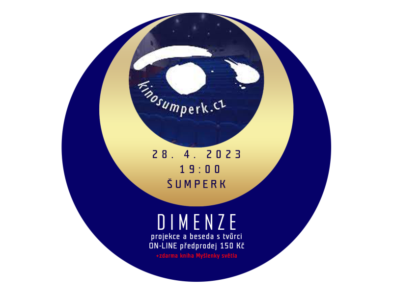 Šumperk - kino Oko - DIMENZE + kniha Myšlenky světla 