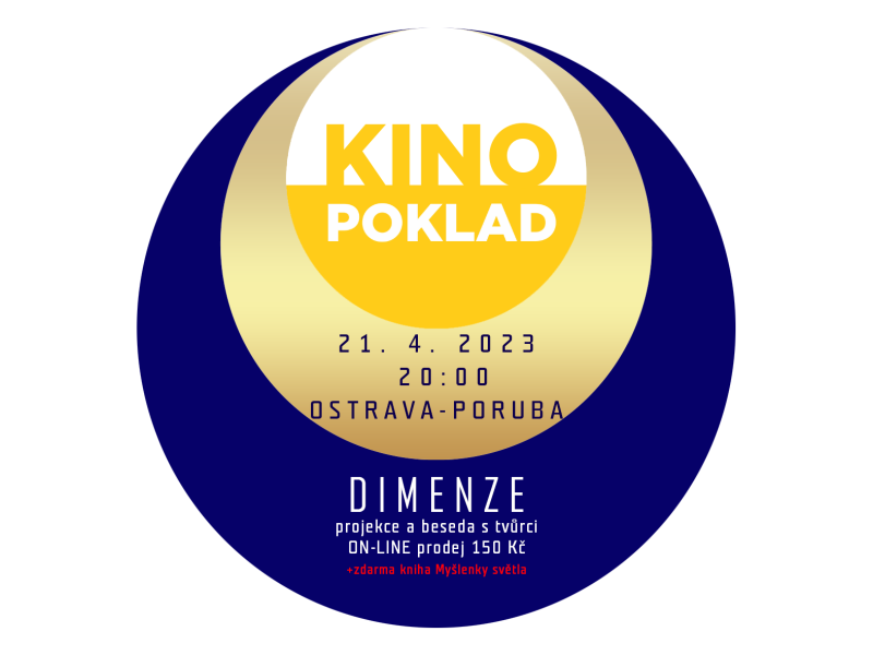 Ostrava-Poruba - POKLAD 17:00 - DIMENZE + kniha Myšlenky světla 