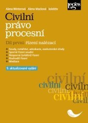 Civilní právo procesní. Díl první: řízení nalézací 9. aktualizované vydání