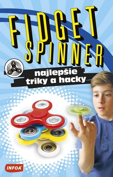 FIDGET SPINNER - najlepšie triky a hacky (SK vydanie)