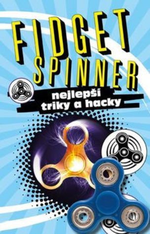 FIDGET SPINNER - nejlepší triky a hacky (CZ)
