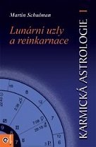 Karmická astrologie 1 - Lunární uzly a reinkarnace