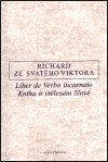 Kniha o vtěleném Slově / Liber de Verbo incarnato