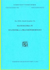 Matematika IV. Statistika a pravděpodobnost