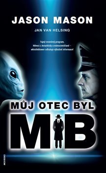 Můj otec byl MIB Jason Mason, Jan van Helsing