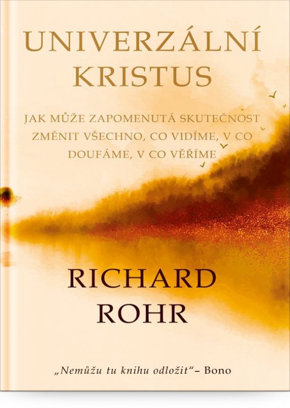 Univerzální Kristus Richard Rohr