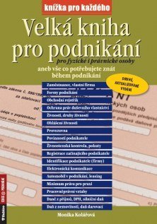 Velká kniha pro podnikání, 2. vydání /A4/ Kolářová, Monika