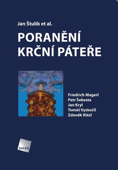 Poranění krční páteře Jan Štulík, kolektív autorov