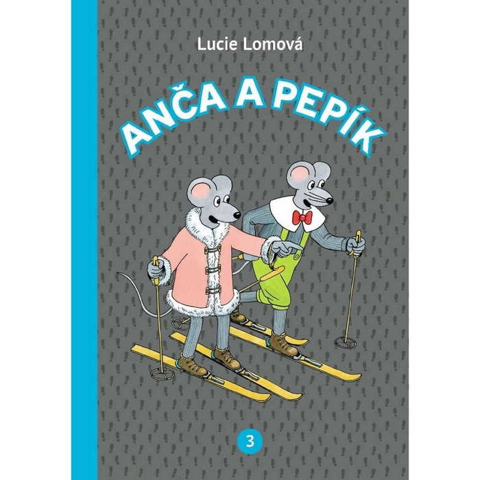 Anča a Pepík 3. Lomová Lucie