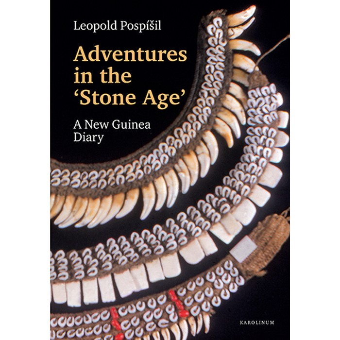 Adventures in the Stone Age Pospíšil Leopold Jaroslav