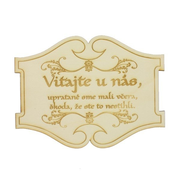Drevená darčeková ceduľka "Vitajte u nás" Slovenská verzia
