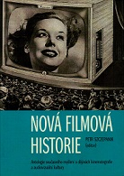 Nová filmová historie Petr Szczepanik (ed.)