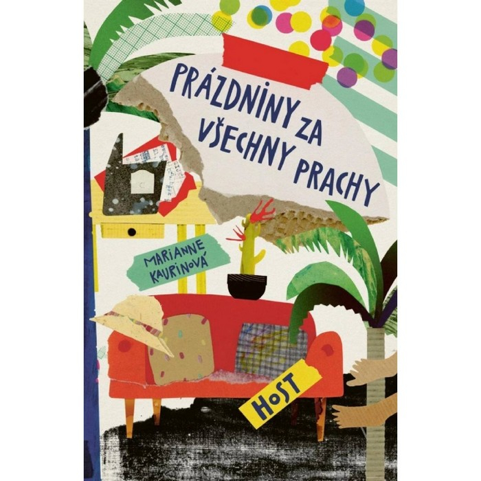 Prázdniny za všechny prachy Kaurinová Marianne