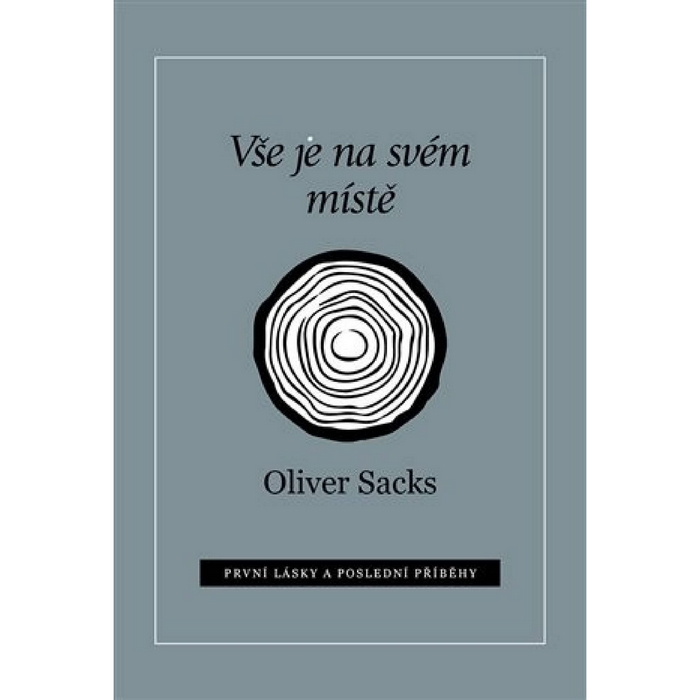 Vše je na svém místě Sacks Oliver