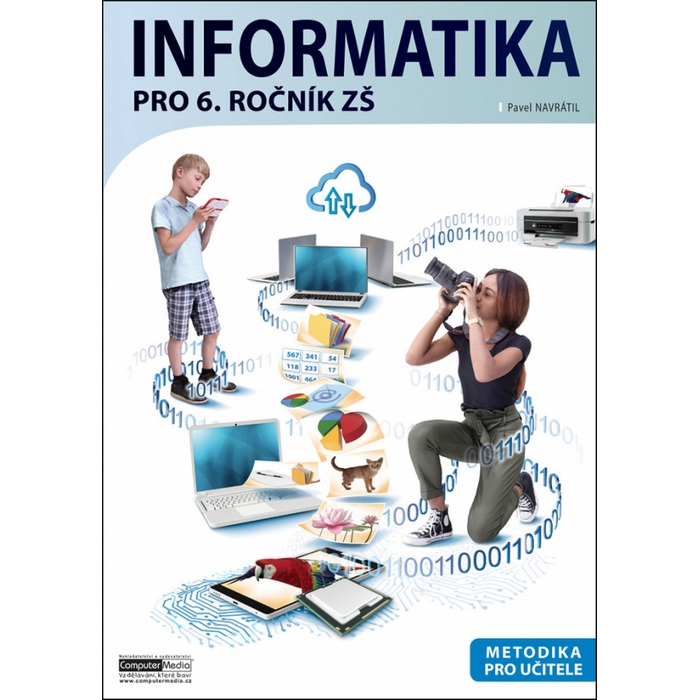 Informatika pro 6. ročník ZŠ - Metodika Pavel Navrátil