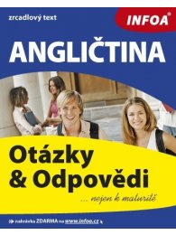 Angličtina - otázky a odpovědi nejen k maturitě