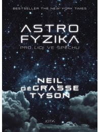 Astrofyzika pro lidi ve spěchu