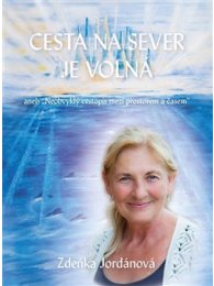 Cesta na sever je volná