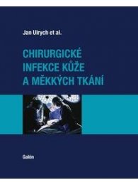 Chirurgické infekce kůže a měkkých tkání