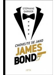 Chovejte se jako James Bond