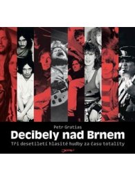 Decibely nad Brnem