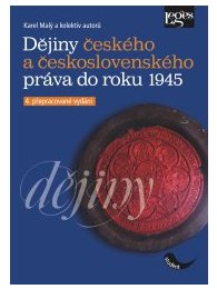 Dějiny českého a československého práva do r. 1945