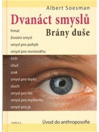 Dvanáct smyslů - Brány duše