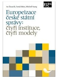 Europeizace české státní správy: čtyři instituce, čtyři modely