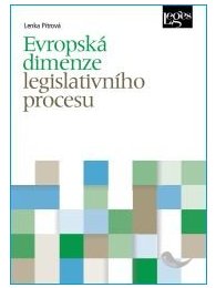 Evropská dimenze legislativního procesu