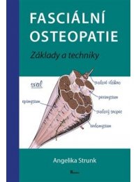 Fasciální osteopatie - Základy a techniky