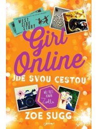 Girl Online jde svou cestou