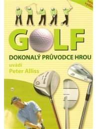 Golf dokonalý průvodce hrou