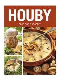 Houby - atlas hub a recepty