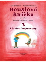 Houslová knížka pro radost 3 - Přednesové skladby ve 3. poloze - klavírní doprovody H8010b
