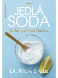 Jedlá soda - unikátní přírodní léčba