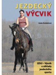 Jezdecký výcvik, 2. část ZZVJ - Výcvik a základy jezdeckého sportu