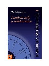 Karmická astrologie 1 - Lunární uzly a reinkarnace