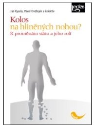 Kolos na hliněných nohou?