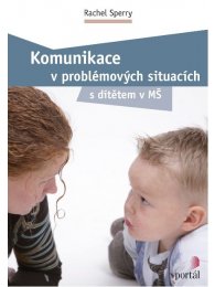 Komunikace v problémových situacích
