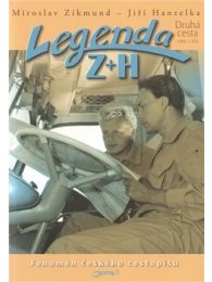 Legenda Z+H - Druhá cesta