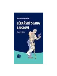 Lékařský slang a úsloví, 2. vydání