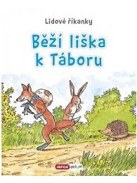 Lidové říkanky - Běží liška k Táboru