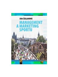 Management a marketing sportu 21. století