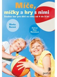 Míče, míčky a hry s nimi